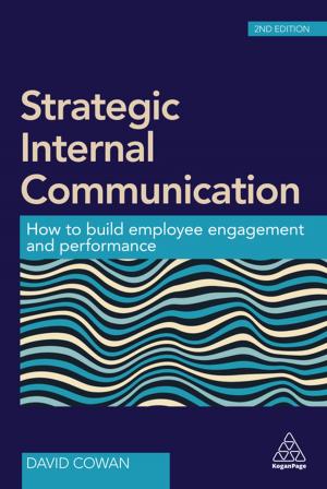 Cover of the book Strategic Internal Communication by Matthew Harrison, Julia Cupman, Oliver Truman, Paul Hague
