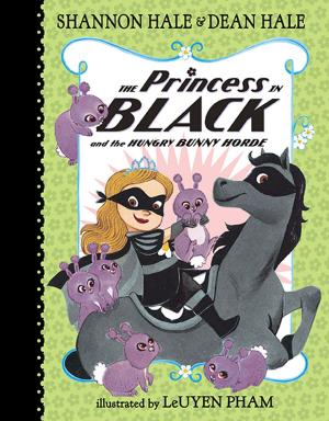 Cover of the book The Princess in Black and the Hungry Bunny Horde by Megan McDonald
