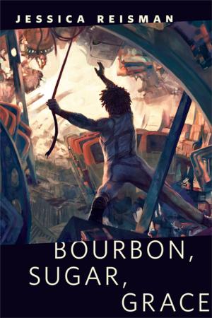 Cover of the book Bourbon, Sugar, Grace by Orson Scott Card