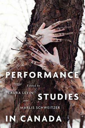 Cover of the book Performance Studies in Canada by 