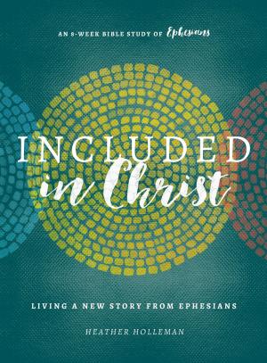 Cover of the book Included in Christ by Keith Brooks