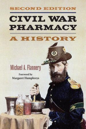 Cover of the book Civil War Pharmacy by Richard C Lindberg, Gloria Jean Sykes