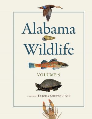 Cover of the book Alabama Wildlife, Volume 5 by Eric D. Carter