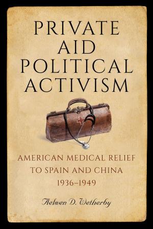 Book cover of Private Aid, Political Activism