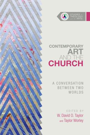 Cover of the book Contemporary Art and the Church by Mark A. Noll