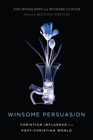 Cover of the book Winsome Persuasion by Judith Allen Shelly, Arlene B. Miller