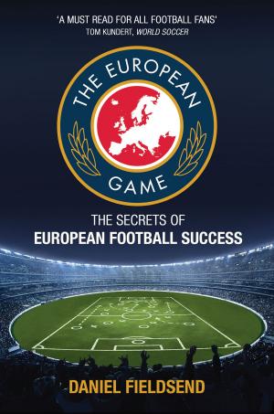 Cover of the book The European Game by Peter Aitchison, Andrew Cassell