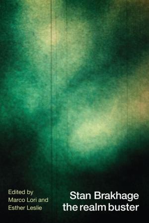 Cover of the book Stan Brakhage the realm buster by Rudolf Kurtz