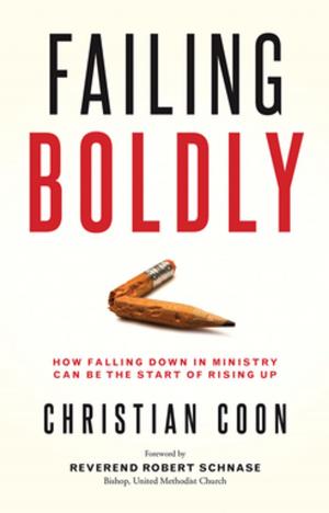 Cover of the book Failing Boldly by Henri J. M. Nouwen, John S. Mogabgab