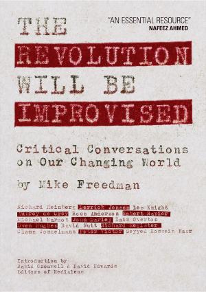 Cover of the book The Revolution Will Be Improvised by Richard Wolffe