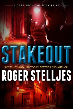 bigCover of the book Stakeout - A Case From The Dick Files by 