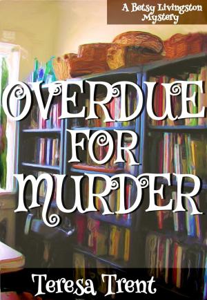 Cover of Overdue for Murder