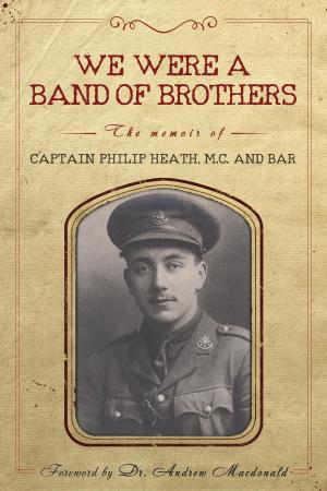 Cover of the book We Were a Band of Brothers by John Prendergast, Michael Mattocks
