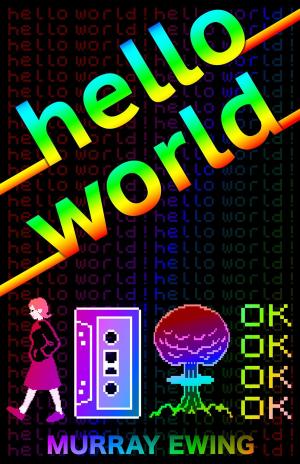 Cover of the book Hello World by Margaret McHeyzer