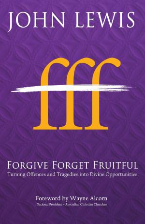 Book cover of Forgive Forget Fruitful