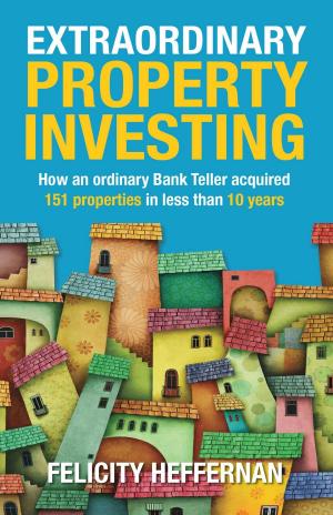 Cover of the book Extraordinary Property Investing by Jim Anderson