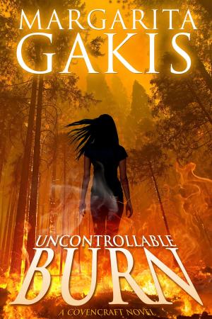 Cover of the book Uncontrollable Burn by CS Patra