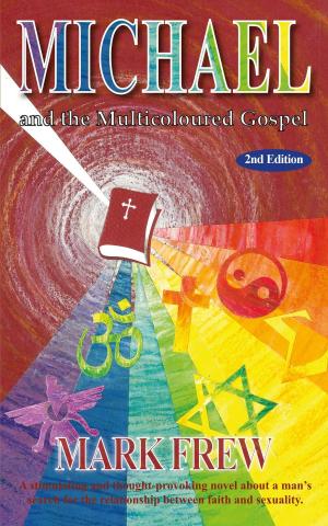 bigCover of the book Michael and the Multicoloured Gospel by 
