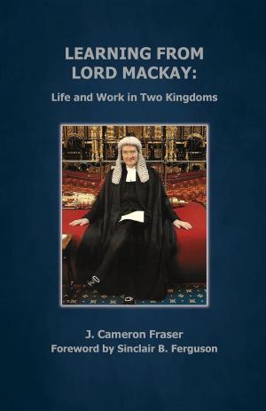 Cover of the book Learning from Lord Mackay by Robert G. Longpré