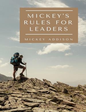 Book cover of Mickey's Rules for Leaders