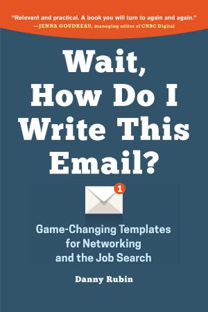 Cover of Wait, How Do I Write This Email?