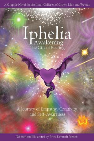 Cover of the book Iphelia by Kirk Mahoney, Ph.D.