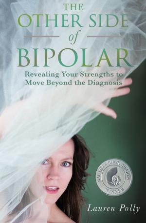 bigCover of the book The Other Side of Bipolar by 