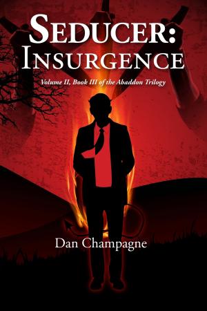 Cover of the book Seducer: Insurgence by Edward D. Hoch