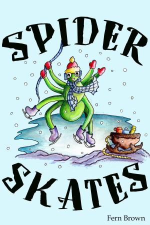 Cover of the book Spider Skates by Petra Lorentz