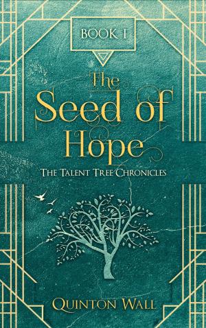 Cover of the book The Seed of Hope by Dan Kolbet