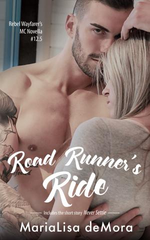 Cover of the book Road Runner's Ride by Cristina Siracusa