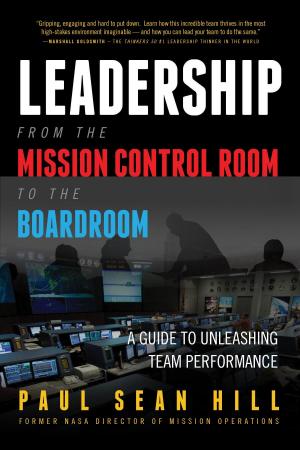 Book cover of Leadership from the Mission Control Room to the Boardroom