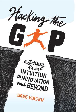 Cover of the book Hacking the Gap by Colin Gautrey