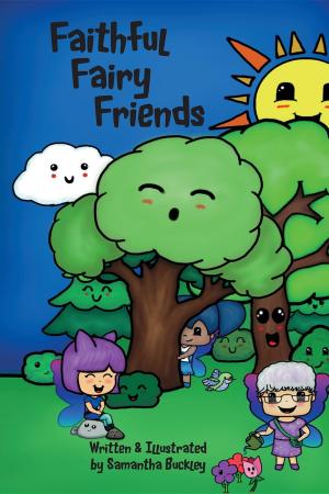 Cover of the book Faithful Fairy Friends by Mary Shelley