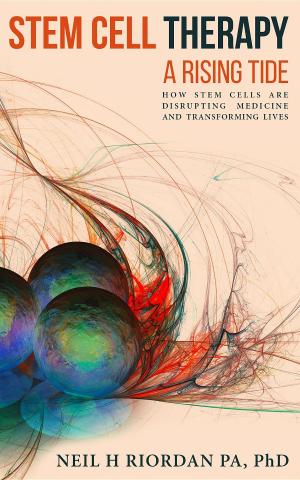 Cover of Stem Cell Therapy: A Rising Tide