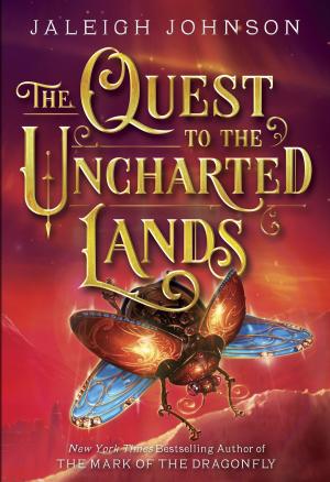 Cover of the book The Quest to the Uncharted Lands by Donna Jo Napoli