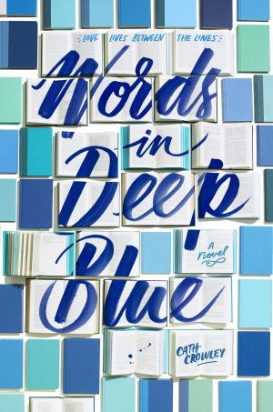 Cover of the book Words in Deep Blue by Lisa Papademetriou