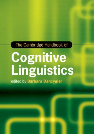Cover of The Cambridge Handbook of Cognitive Linguistics