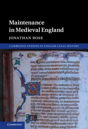 Cover of the book Maintenance in Medieval England by Professor Roger W. Schmenner