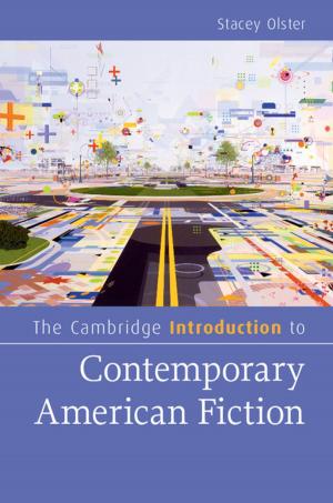 Cover of the book The Cambridge Introduction to Contemporary American Fiction by Sandalio Gómez, Kimio Kase, Ignacio Urrutia