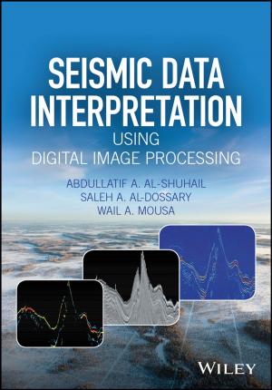 Cover of the book Seismic Data Interpretation using Digital Image Processing, Enhanced Edition by Leonard W. Vona