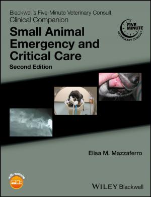Cover of the book Blackwell's Five-Minute Veterinary Consult Clinical Companion by Omer Artun, Dominique Levin