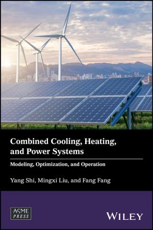 Cover of the book Combined Cooling, Heating, and Power Systems by Fadhel M. Ghannouchi, Oualid Hammi, Mohamed Helaoui