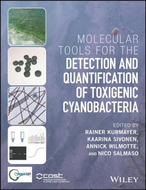 bigCover of the book Molecular Tools for the Detection and Quantification of Toxigenic Cyanobacteria by 