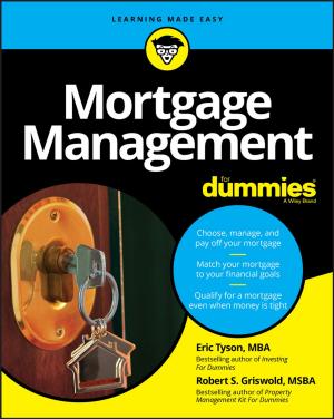 Cover of the book Mortgage Management For Dummies by Joel Scott, David Lee, Scott Weiss