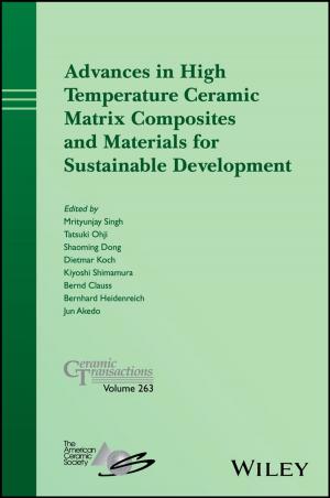 Cover of the book Advances in High Temperature Ceramic Matrix Composites and Materials for Sustainable Development by Brian Tomlinson, Hitomi Masuhara
