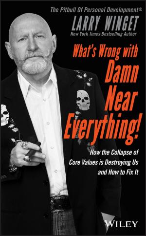 bigCover of the book What's Wrong with Damn Near Everything! by 