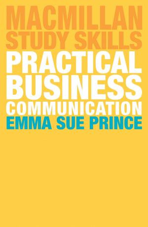 Cover of the book Practical Business Communication by Paula Davies, Paven Basuita