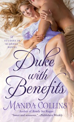 Cover of the book Duke with Benefits by Carola Dunn