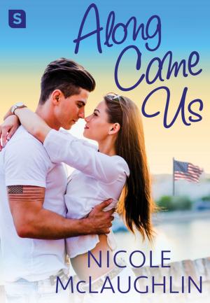 Cover of the book Along Came Us by Tricia Fields